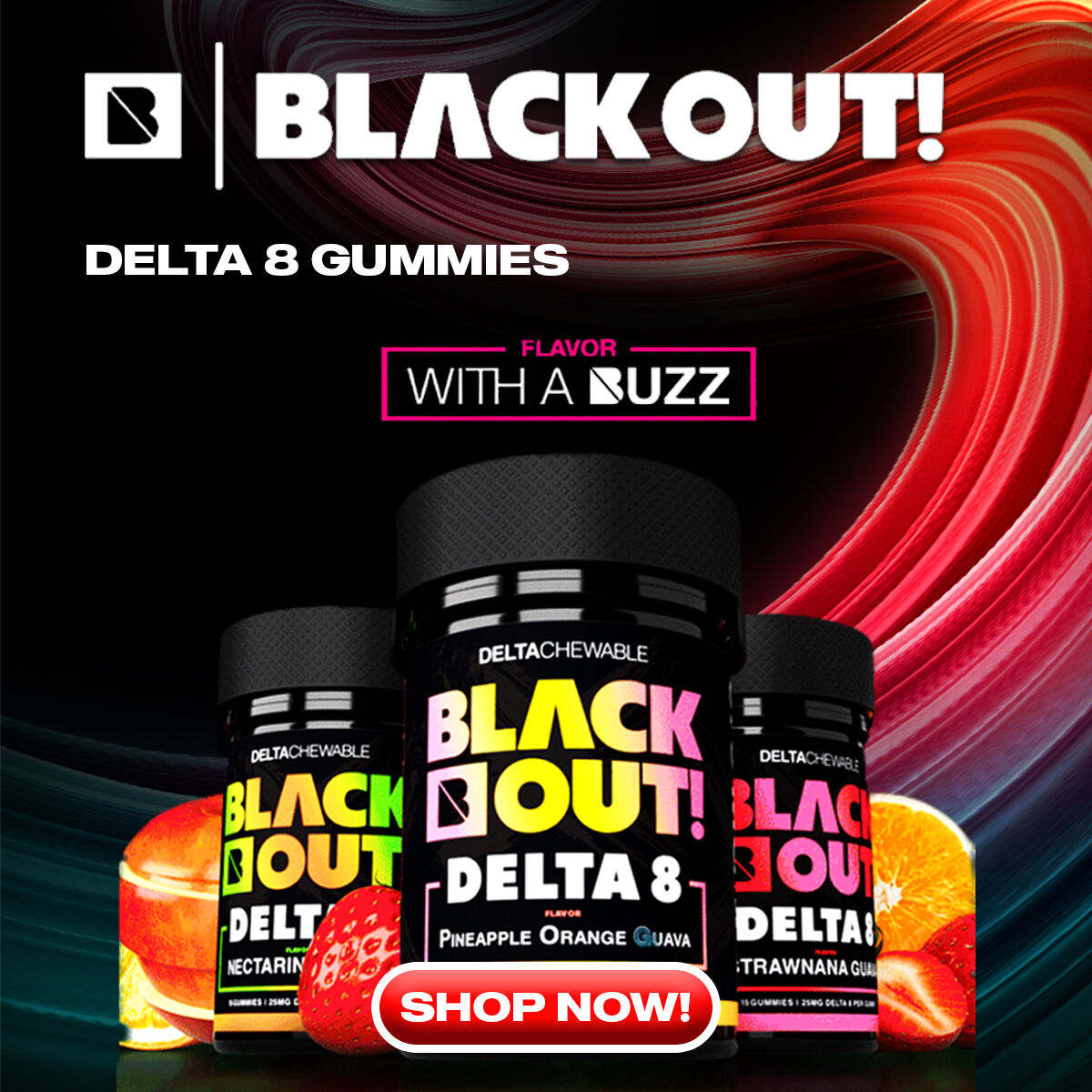 SHOP NOW! Black Out Delta 8 Gummies🍓 Puffin Vape